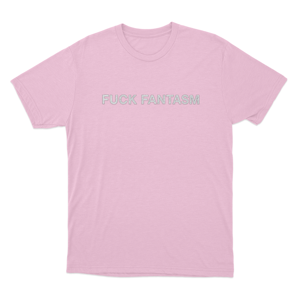 Fuck Fantasm Unisex T Shirt Pink Fuck Fantasm Unisex T Shirt Pink
